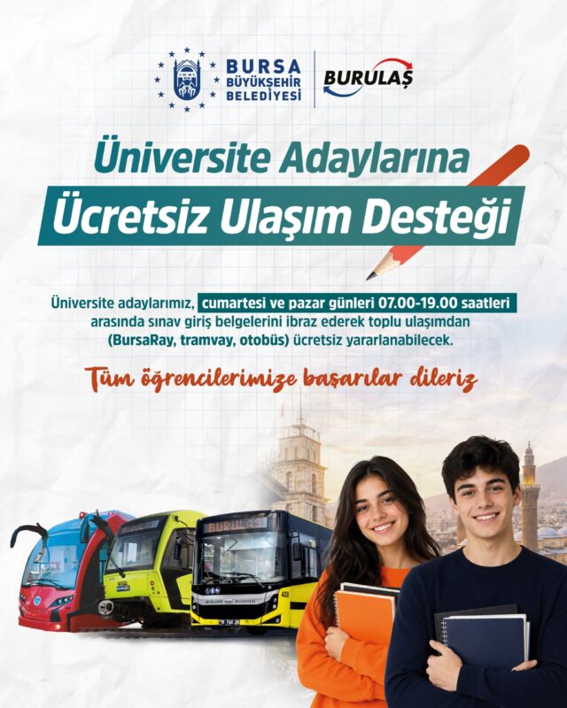 Bursa’da sınav günü öğrencilere ulaşım bedava