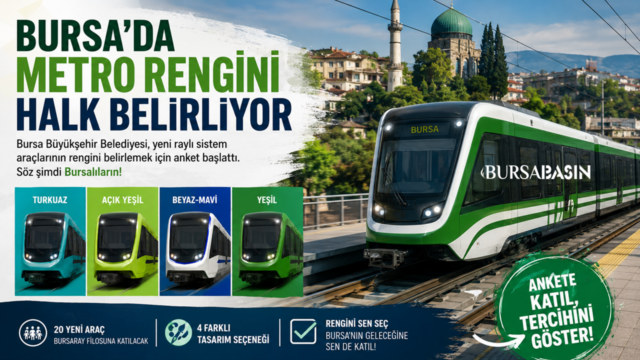 Bursa'da Metro Rengini Halk Belirliyor