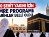 100 şehit yakını için umre programı: Tarihler belli oldu