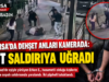 Bursa’da dehşet anları kamerada: Çift saldırıya uğradı