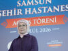 Emine Erdoğan’dan Samsun Şehir Hastanesi Açılış Töreni’ne ilişkin paylaşım